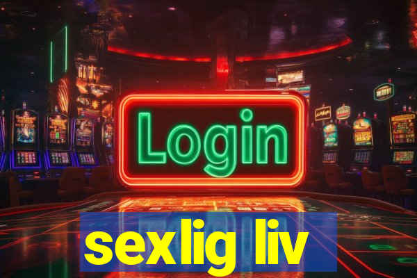 sexlig liv